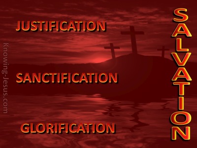 The Three Elements of Salvation